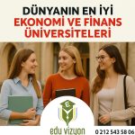 Dünyanın En İyi Ekonomi ve Finans Üniversiteleri